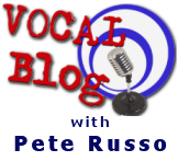 Vocal Blog with Pete Russo
